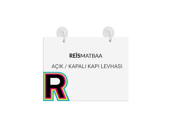 Açık / Kapalı Kapı Levhası